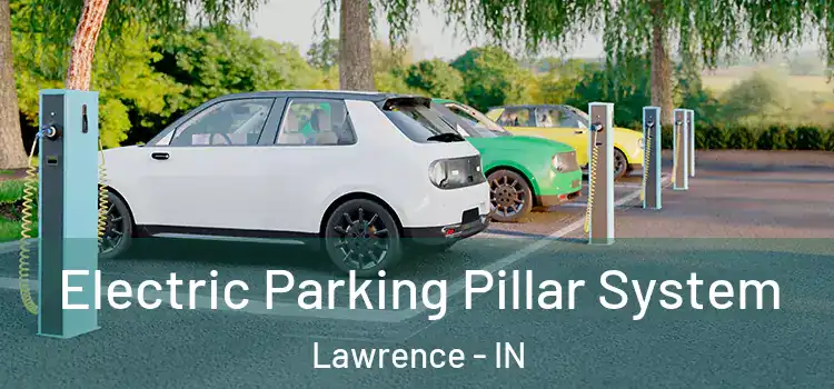 Electric Parking Pillar System Lawrence - IN